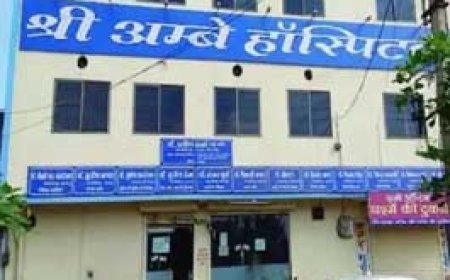 श्री अंबे और एसएस हॉस्पिटल एक महीने के लिए बंद:नर्सिंग होम एक्ट के तहत हुई कार्रवाई, 20 हजार रुपए का लगाया जुर्माना