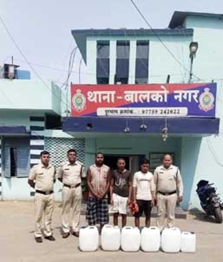 कोरबा पुलिस की अवैध शराब पर ताबड़तोड़ कार्यवाही लगातार जारी...