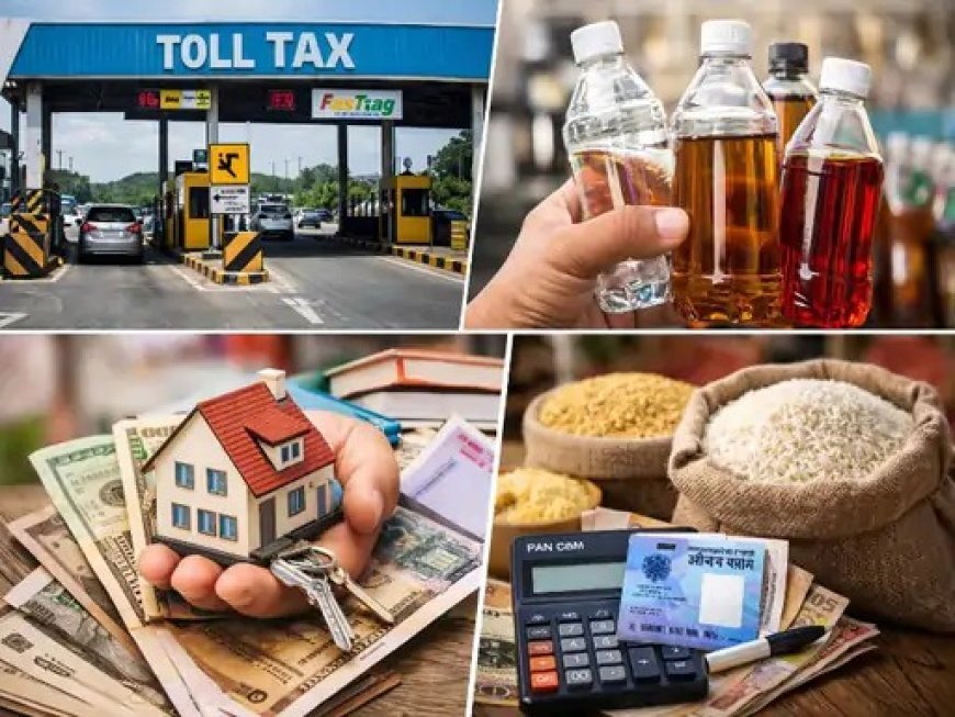 रजिस्ट्री सस्ती, टोल दरें बढ़ीं; राशन, आबकारी और टैक्स व्यवस्था में बड़े बदलाव लागू